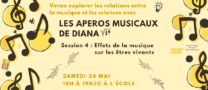 Apéro musical de Diana Effets de la musique sur les êtres vivants ! samedi 24 mai